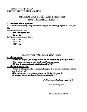 Đề kiểm tra một tiết Âm nhạc lớp 7 lần 1 - Năm học 2015-2016 - Trường THCS Mỹ Bình